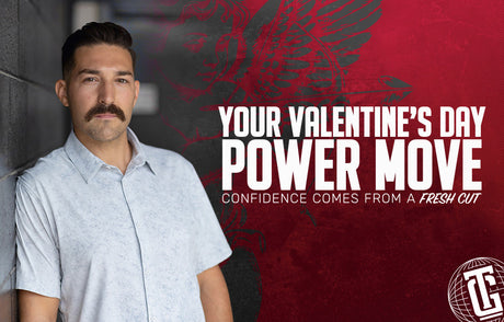 Your Valentine’s Day Power Move: A Fresh Cut and Confidence